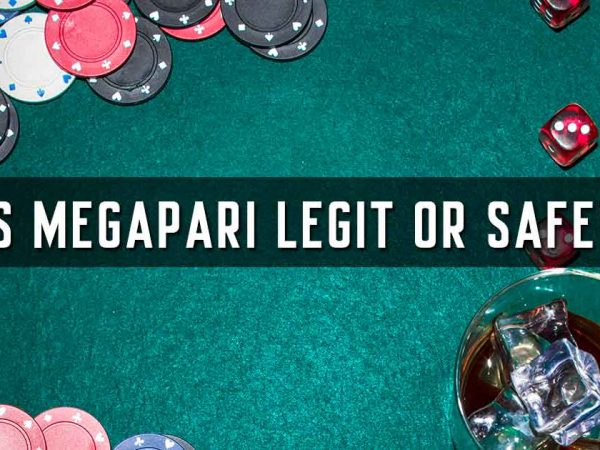 Is Megapari Legit or Safe