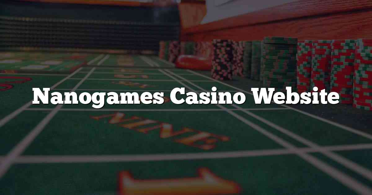 Nanogames Casino Website