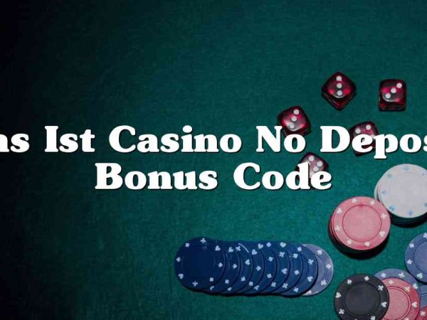 Das Ist Casino No Deposit Bonus Code